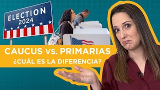 La diferencia entre las primarias y los caucus [upl. by Retxed]