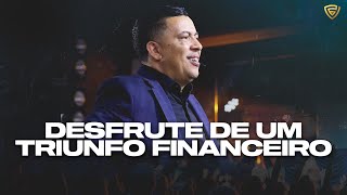 DESFRUTE DE UM TRIUNFO FINANCEIRO  Pastor Jose Roberto  Fortalecendo a Visão [upl. by Barby]