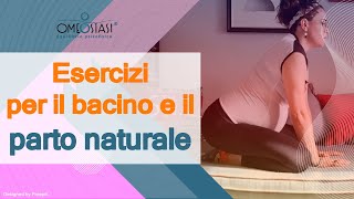 Esercizi per il bacino e il parto naturale [upl. by Yerok]