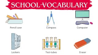 School Vocabulary Classroom Objects Words List [upl. by Darn640]