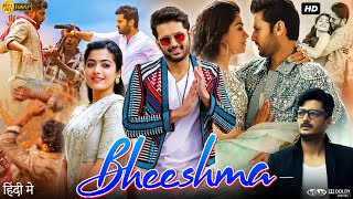 Bheeshma Full Movie In Hindi Dubbed  Nithiin  Rashmika Mandanna  Jissu  Review amp Facts HD [upl. by Atnahc]