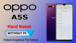 Oppo A5s Hard Reset  Remove Screen Lock  Oppo A5S Wipe DataPattern PIN Unlock Without Pc 2024 [upl. by Pacorro]