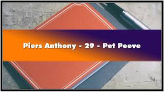 Piers Anthony 29 Pet Peeve Audiobook [upl. by Hebbe621]