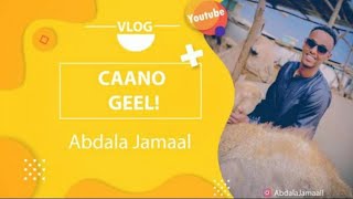 caano geel hargeisa ilaa toon  vlog  1 [upl. by Chrissy]