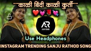 kali bindi kali kurti • kali bindi song sanju rathod  kali bindi dj • trending song • dj ajay remix [upl. by Ankeny]