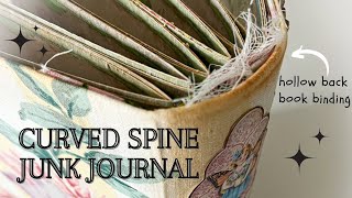 Curved Spine junk journal tutorial✨ [upl. by Sunderland798]