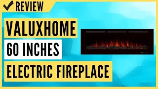 Valuxhome Electric Fireplace 60 Inches Fireplace Review [upl. by Eelhsa]