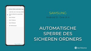 Dauer bis zur automatischen Sperre Sicherer Ordner  Samsung Android 12  One UI 4 [upl. by Croner]