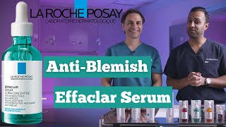 La RochePosay Effaclar Ultra Concentrate Serum  Anti Blemish  Dr Somji amp Dr Solomon Review [upl. by Accebber]