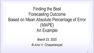 Finding the Best Forecasting Outcome Based on Mean Absolute Percentage of Error MAPE [upl. by Almira597]