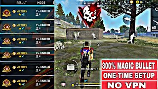 FREEFIRE 800 MAGIC BULLETHOLOGRAM  FREEFIRE NEW FULLY ANTIBLACKLIST ANTI BAN HACK VIDEO [upl. by Bega]