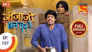 Jijaji Chhat Per Hai  Ep 157  Full Episode  15th August 2018 [upl. by Esir]