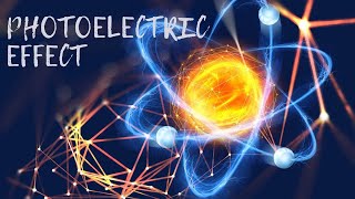 Understanding the Photoelectric Effect A key concept to Modern Physics  Work function  Frequency [upl. by Noitsirhc]