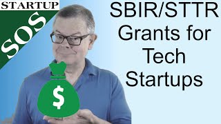 SBIRSTTR Tech Startup Grants for RampD [upl. by Enaira]