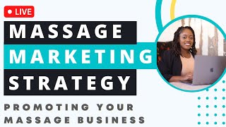 How To Promote Your Massage Business  Marketing Strategies  2022 Day 2 [upl. by Vod927]