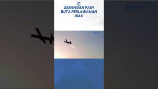 Drone Perlawanan Irak Dobrak Pertahanan Militer Israel Menyerang di Pagi Buta [upl. by Esimehc]