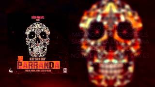 Beltito  La Parranda Prod by Hudini Josh DAce amp LilWizard Video Lyric 2015 [upl. by Jo898]