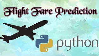 Flight Fare Prediction using Machine Learning  Data Science  Python  Flask  Web Deployment [upl. by Nnav423]