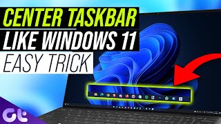 How to Get Windows 11 Like Center Taskbar on Windows 10  Guiding Tech [upl. by Goss250]