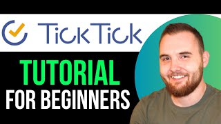 TickTick Tutorial For Beginners 2024  How To Use TickTick as Productivity Tool [upl. by Yvi]