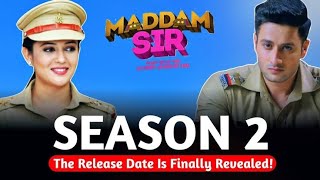 Madam sir season 2 Episode 1 promo Releasing date Cast promo full information by producer [upl. by Kynan]