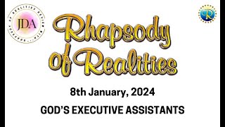 Rhapsody of Realities Devotional  8th January 2024  Gods Executive Assistants [upl. by Nwatna]