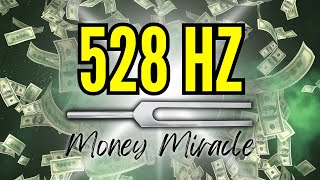 Attract a Money Miracle Now 528 Hz Tuning Fork  777 Hz  888 Hz for Luck amp Financial Abundance [upl. by Aikim139]