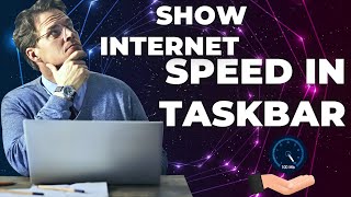 How to display internet speed on taskbar in windows 10 [upl. by Lisette985]