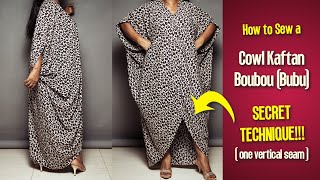 How to Cut and Sew a COWL KAFTAN BOUBOU Bubu with one Vertical Seam  Sewing Tutorial  DIY Dress [upl. by Wesa532]