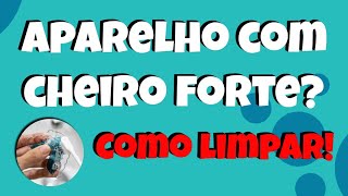 APARELHO COM CHEIRO FORTE COMO LIMPAR [upl. by Salba]