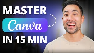 MASTER CANVA IN 15 MINUTES Canva Tutorial For Beginners [upl. by Mariellen]