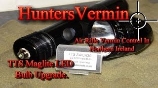 TTS Maglite LED Bulb Review By HuntersVermin 2014 [upl. by Placidia]