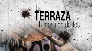 “La Terraza” Tres décadas de crimen  Teleantioquia Noticias [upl. by Xad153]