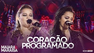 Maiara e Maraisa – Coração Programado  DVD Ao Vivo Em Campo Grande [upl. by Atekahs]