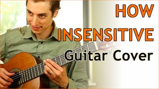 How insensitive Insensatez Tom Jobim guitar cover with lyrics  Guitar lesson  Part 1 [upl. by Nahguav]