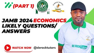 JAMB 2024 ECONOMICS POSSIBLE QUESTIONS AND ANSWERS PART 1 [upl. by Yllac]