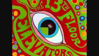 Everybody Needs Somebody to Love  The 13th Floor Elevators [upl. by Elmajian]