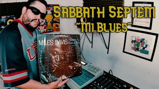 Mi Blues  Sabbath Septem [upl. by Aiuqram]