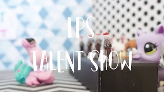 LPS Talent Show [upl. by Stephen226]