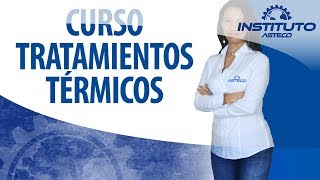 Curso quotTratamientos Térmicosquot [upl. by Early]