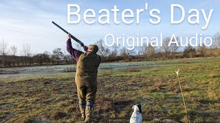 A Days Beating At A Shoot In Suffolk  Beaters Day  Original Audio [upl. by Berri725]