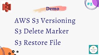 AWS S3 versioning  S3 versioning  Restore S3 file  S3 Delete Marker  S3 versioning Tutorial [upl. by Divaj703]