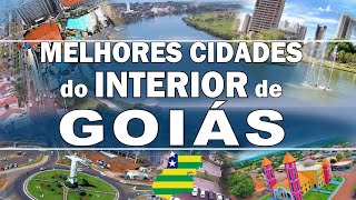 TOP 10 cidades do interior de GOIÁS para morar [upl. by Kelbee]