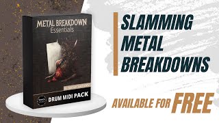 Metal Breakdown Essentials  Midi Pack Walkthrough FREE [upl. by Harned]