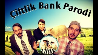 ÇİFTLİK BANK PARODİ  İDO SEN [upl. by Carilyn]