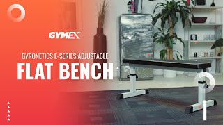 Gyronetics ESeries Adjustable Flat Bench By GYMEX [upl. by Merth]