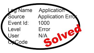 How To Fix Event ID 1000 Application Error on Windows 7810 [upl. by Spence]