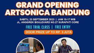 Grand Opening ArtSonica Bandung [upl. by Bonnell487]