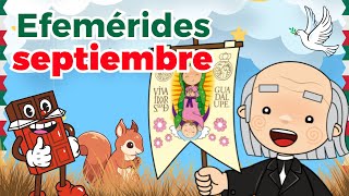 Efemérides de septiembre para niños  ¡Aprende y Celebra con Nosotros [upl. by Niletak]