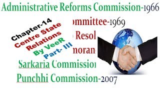 L37 Committee amp Commission Related to Centre amp State Relation Polity by Laxmikanth for UPSC IAS [upl. by Notfol786]